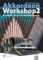 Preview: Akkordeon Workshop 2 , mit Audiobeispiele auf CD